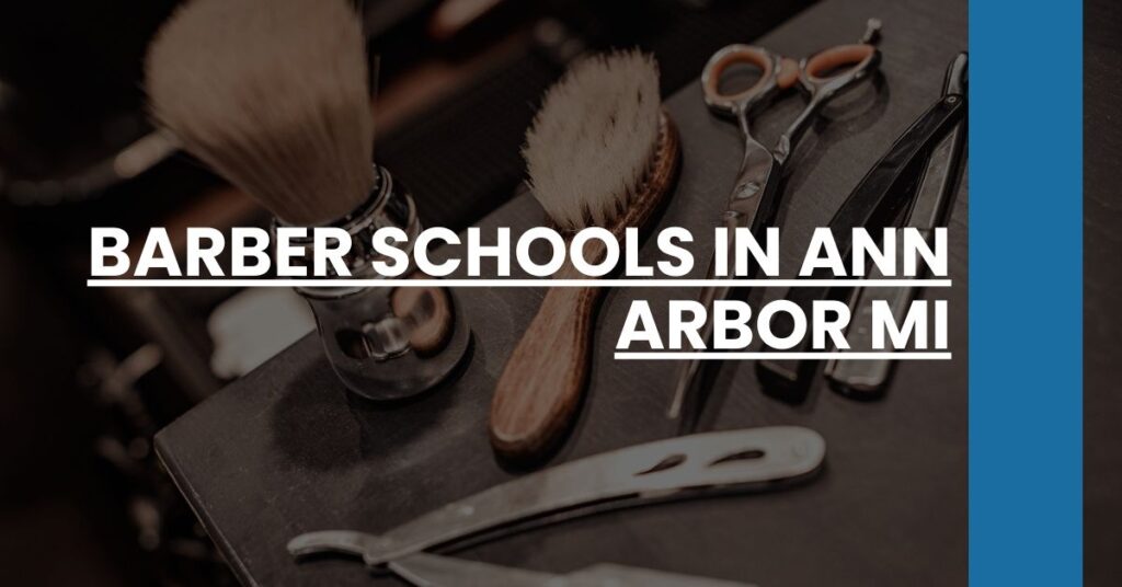 Barber Schools in Ann Arbor MI Feature Image