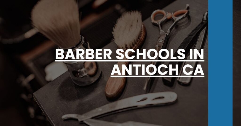 Barber Schools in Antioch CA Feature Image