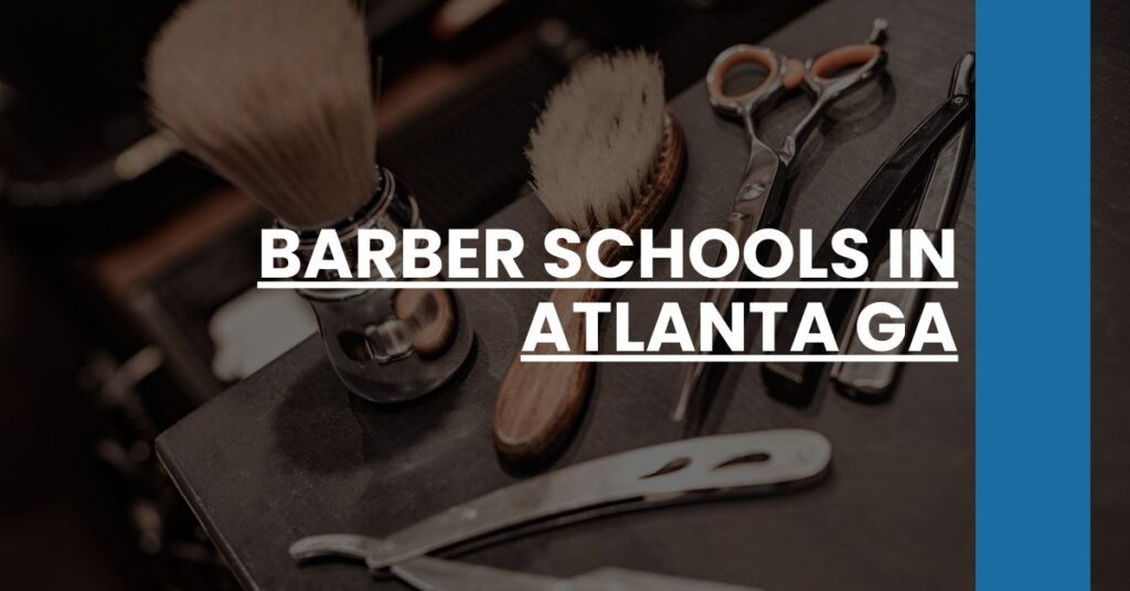 Barber Schools in Atlanta GA Feature Image