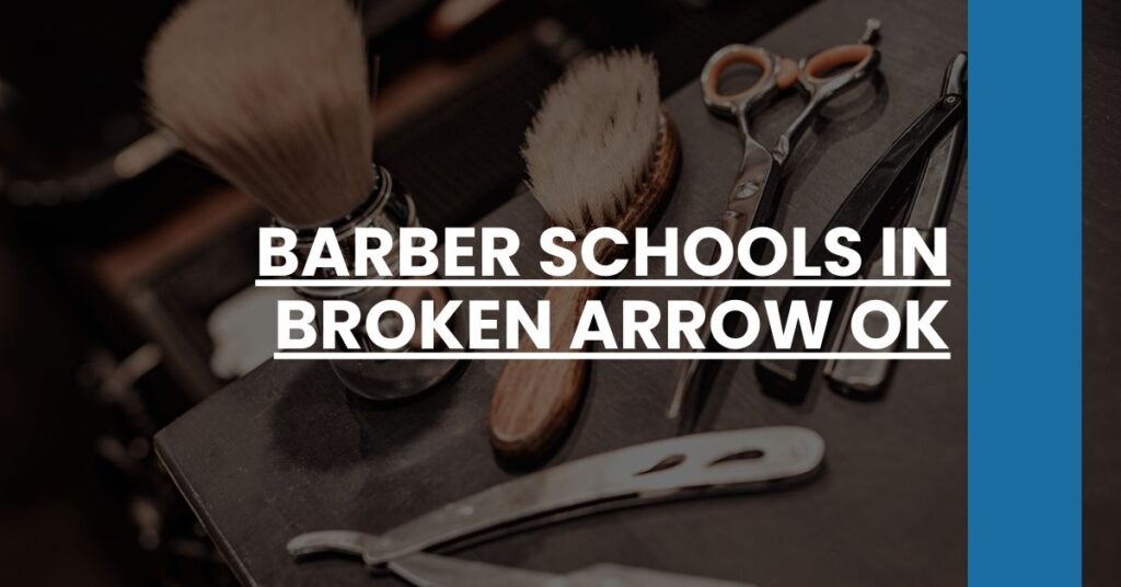 Barber Schools in Broken Arrow OK Feature Image