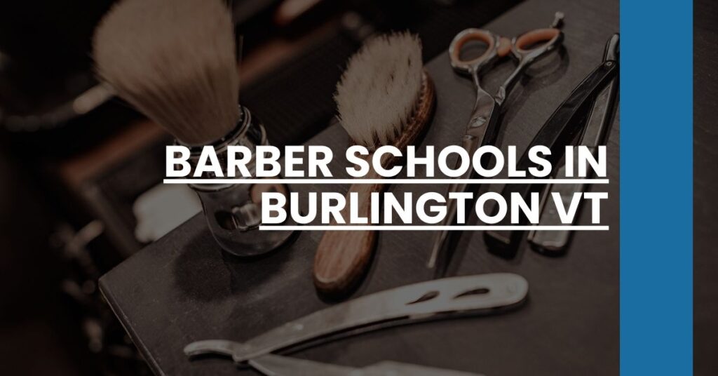 Barber Schools in Burlington VT Feature Image