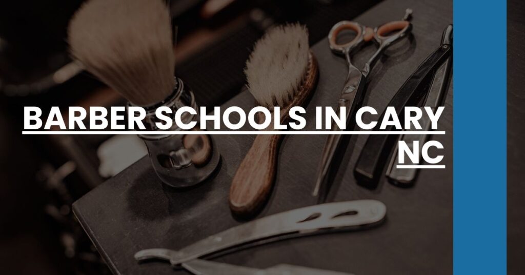 Barber Schools in Cary NC Feature Image