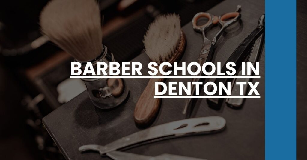 Barber Schools in Denton TX Feature Image