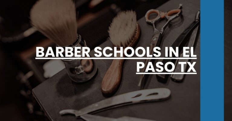 Barber Schools in El Paso TX Feature Image