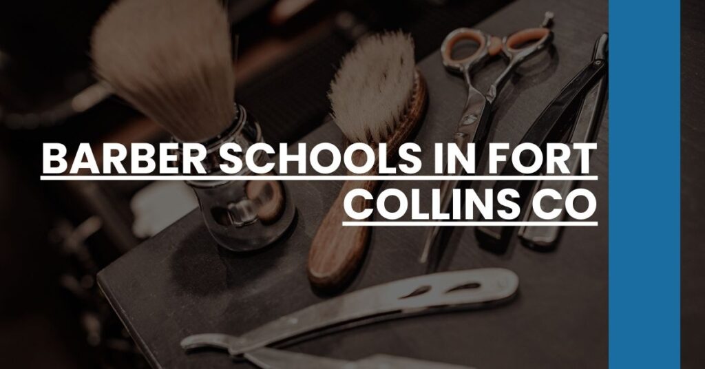 Barber Schools in Fort Collins CO Feature Image