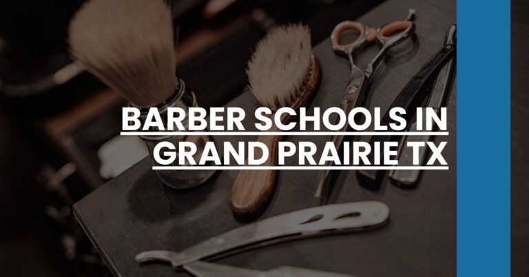 Barber Schools in Grand Prairie TX Feature Image