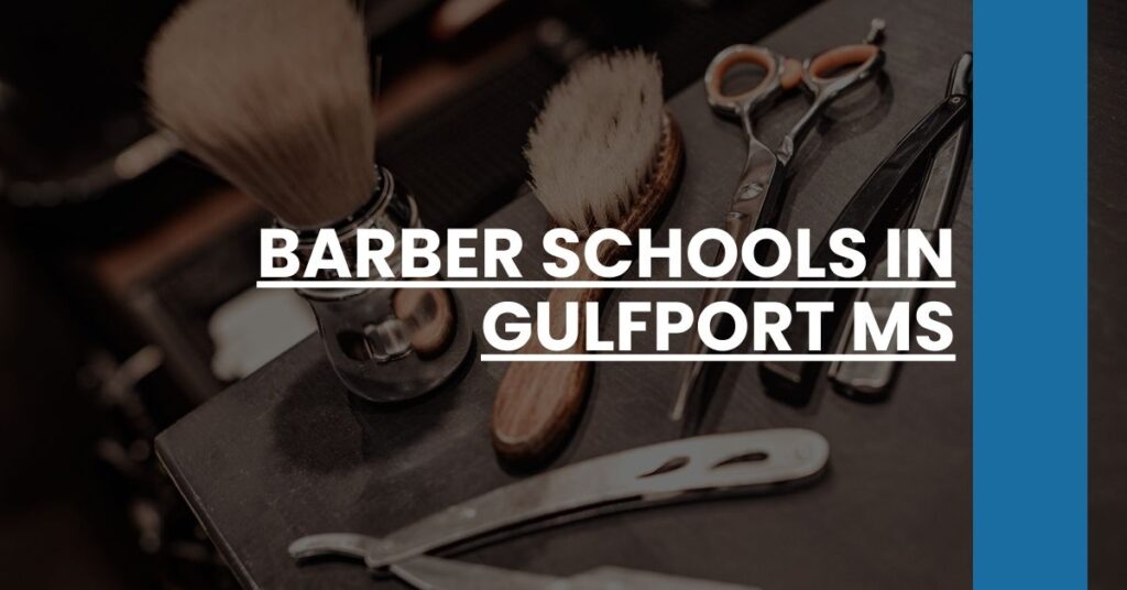 Barber Schools in Gulfport MS Feature Image