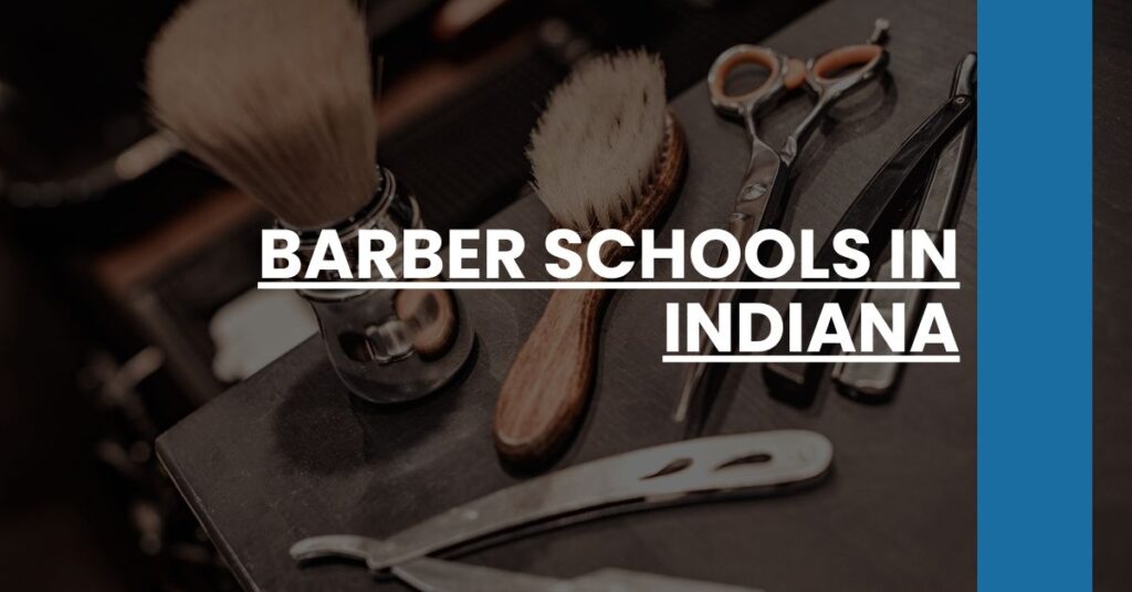 Barber Schools in Indiana Feature Image