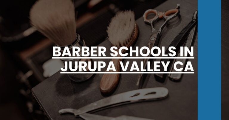 Barber Schools in Jurupa Valley CA Feature Image