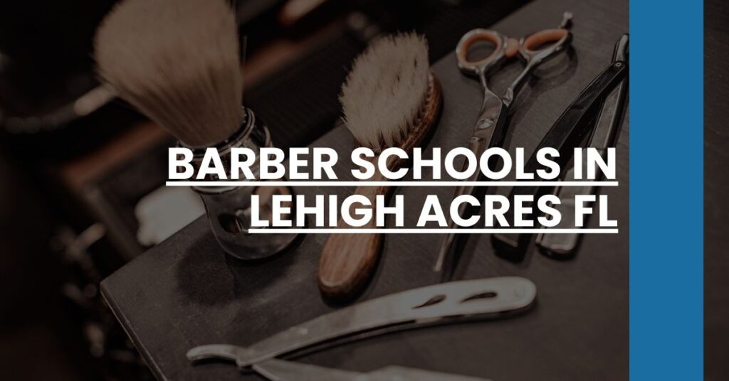 Barber Schools in Lehigh Acres FL Feature Image