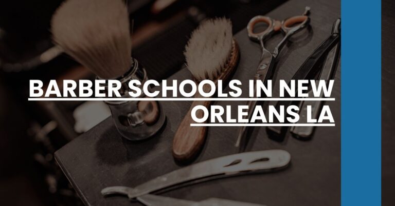 Barber Schools in New Orleans LA Feature Image