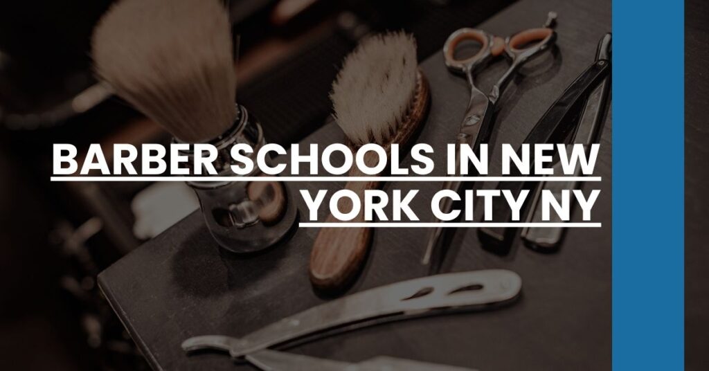 Barber Schools in New York City NY Feature Image