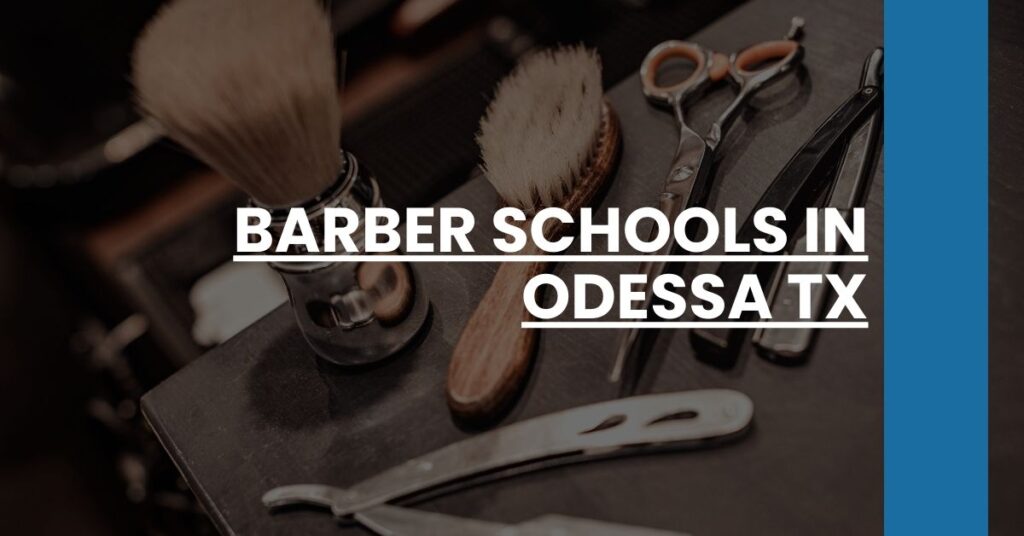 Barber Schools in Odessa TX Feature Image