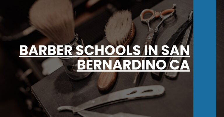 Barber Schools in San Bernardino CA Feature Image