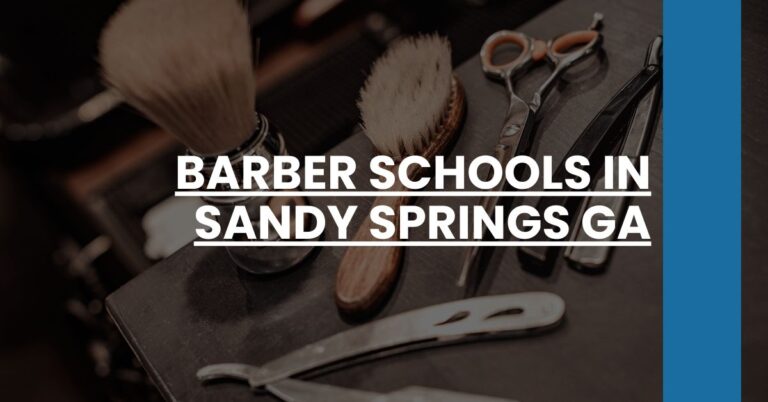 Barber Schools in Sandy Springs GA Feature Image