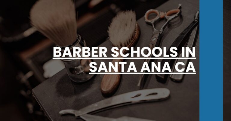 Barber Schools in Santa Ana CA Feature Image