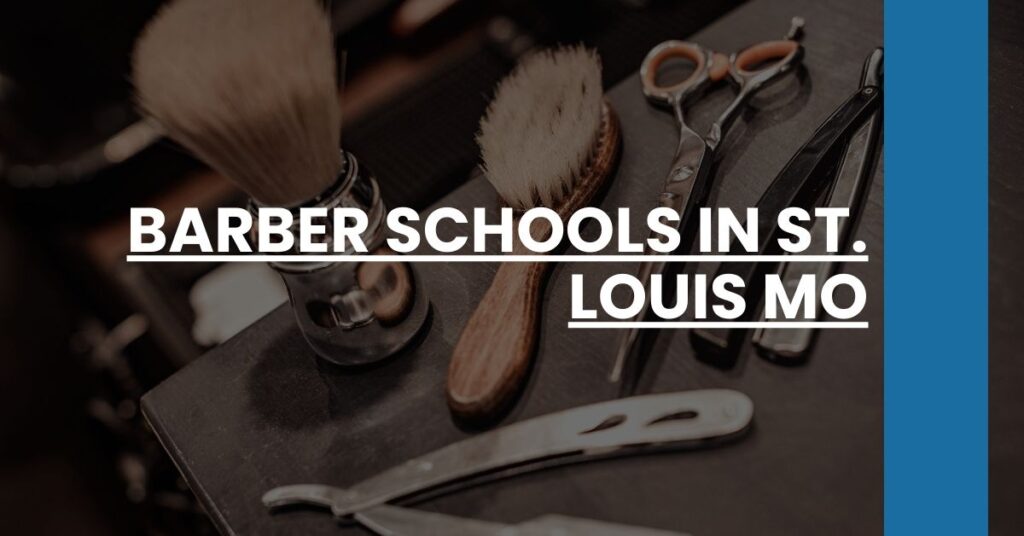 Barber Schools in St. Louis MO Feature Image