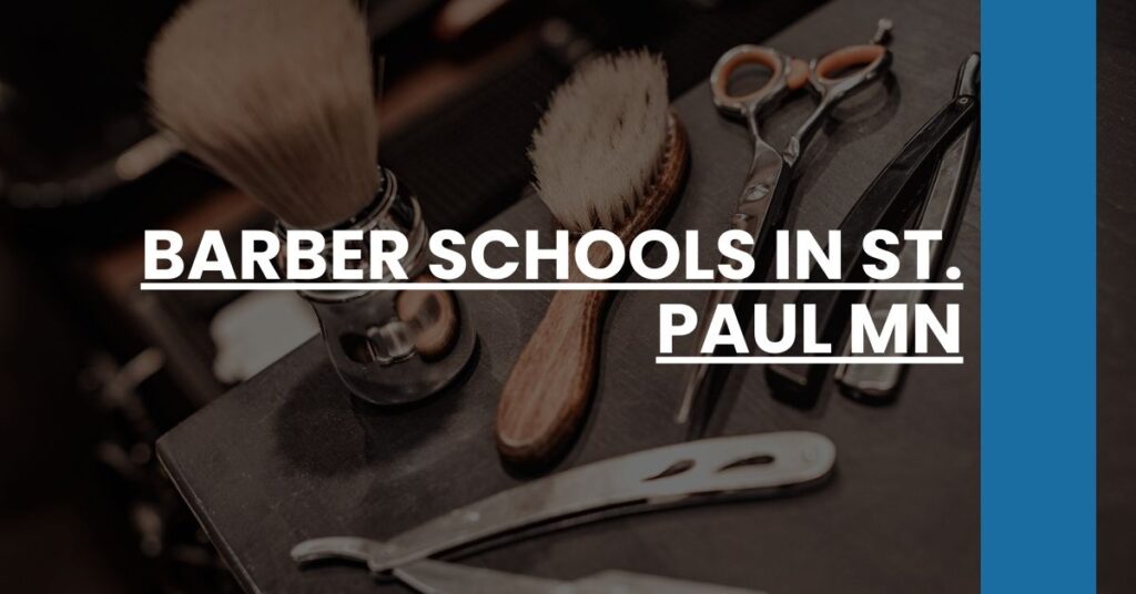 Barber Schools in St. Paul MN Feature Image