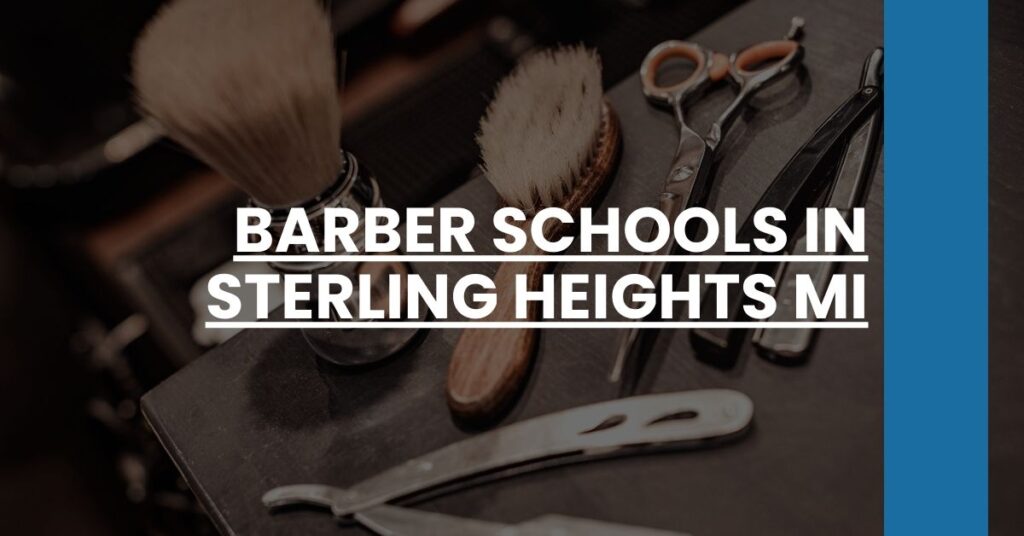 Barber Schools in Sterling Heights MI Feature Image