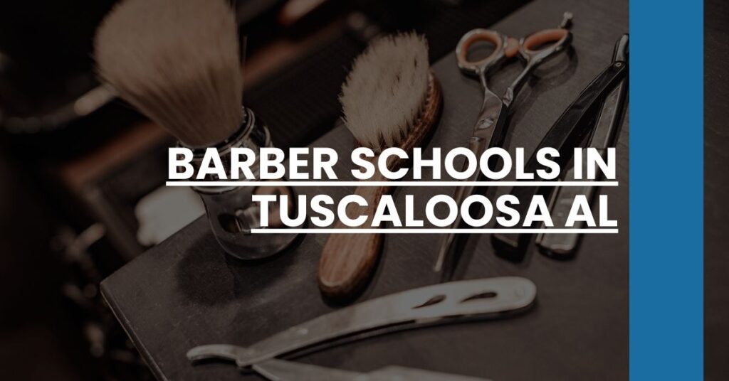 Barber Schools in Tuscaloosa AL Feature Image