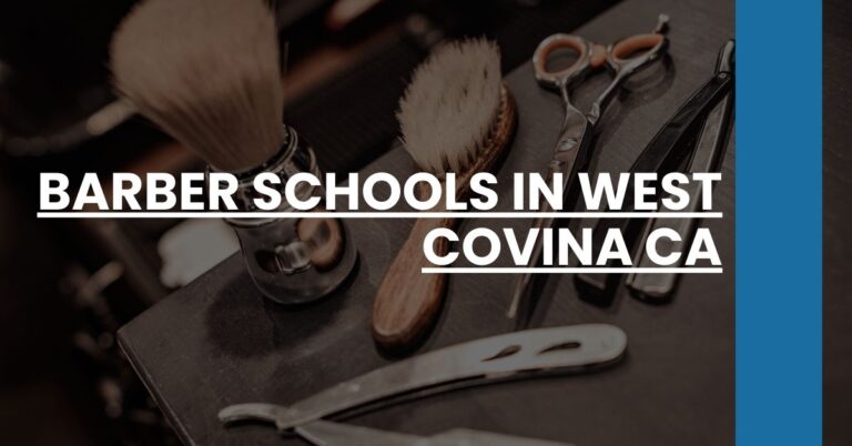 Barber Schools in West Covina CA Feature Image