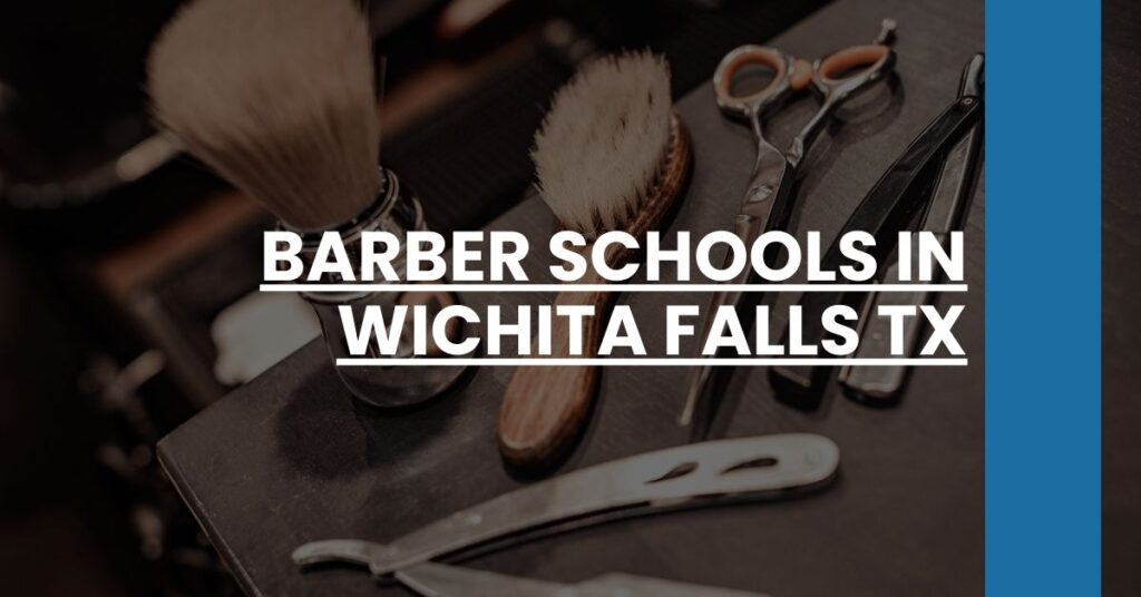 Barber Schools in Wichita Falls TX Feature Image