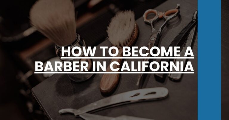 How to Become a Barber in California Feature Image