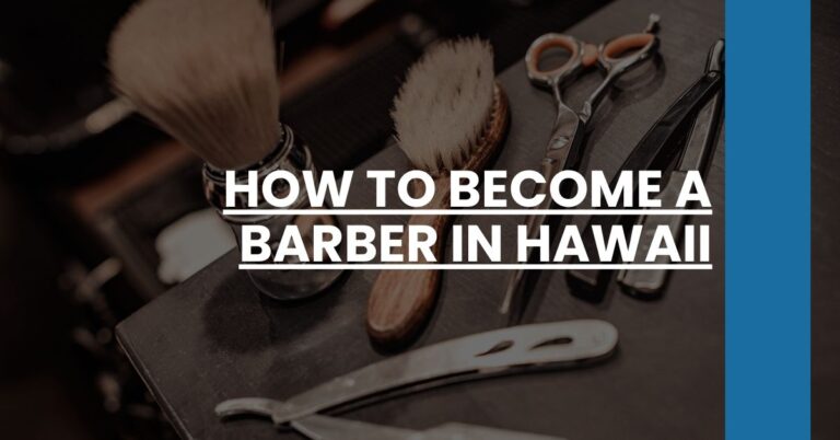 How to Become a Barber in Hawaii Feature Image