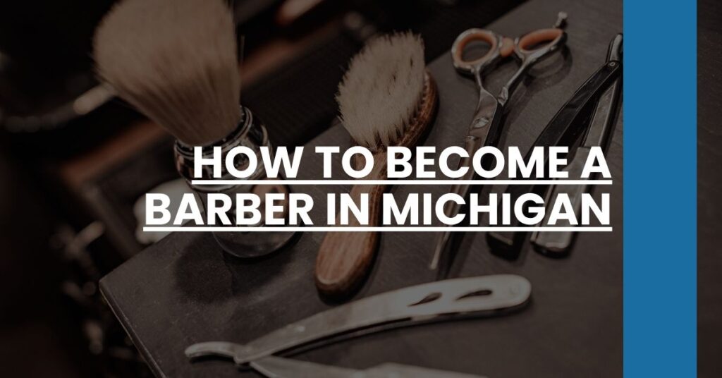 How to Become a Barber in Michigan Feature Image