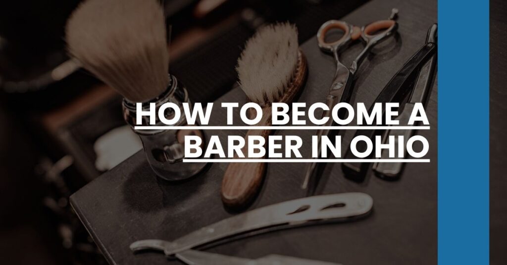 How to Become a Barber in Ohio Feature Image