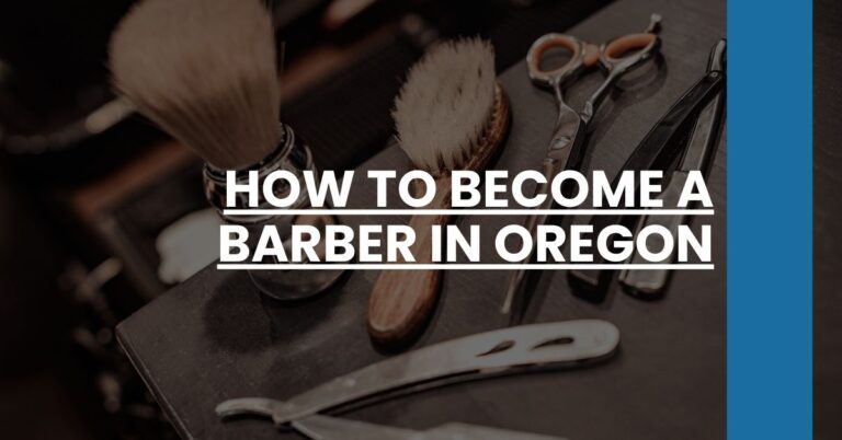 How to Become a Barber in Oregon Feature Image