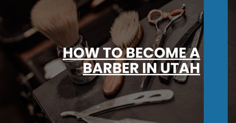 How to Become a Barber in Utah Feature Image