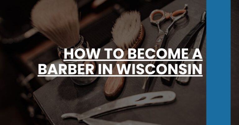 How to Become a Barber in Wisconsin Feature Image