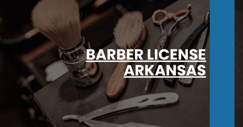 Barber License Arkansas Feature Image