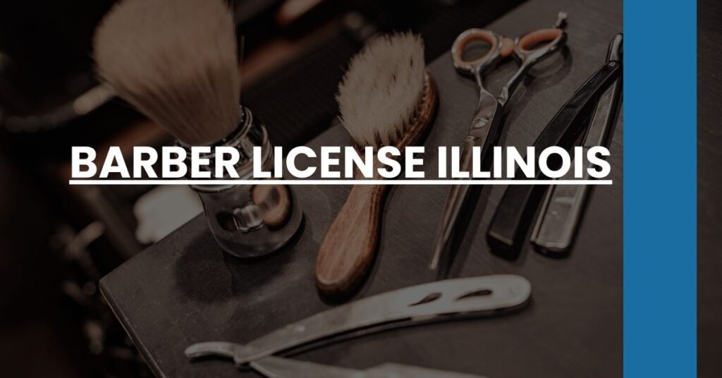 Barber License Illinois Feature Image