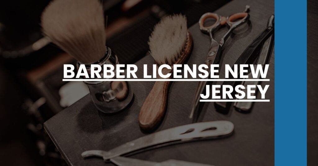 Barber License New Jersey Feature Image