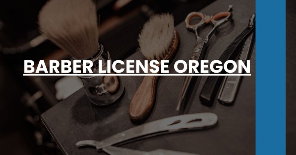 Barber License Oregon Feature Image