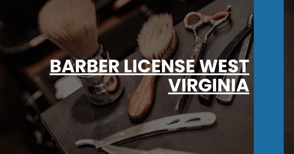 Barber License West Virginia Feature Image