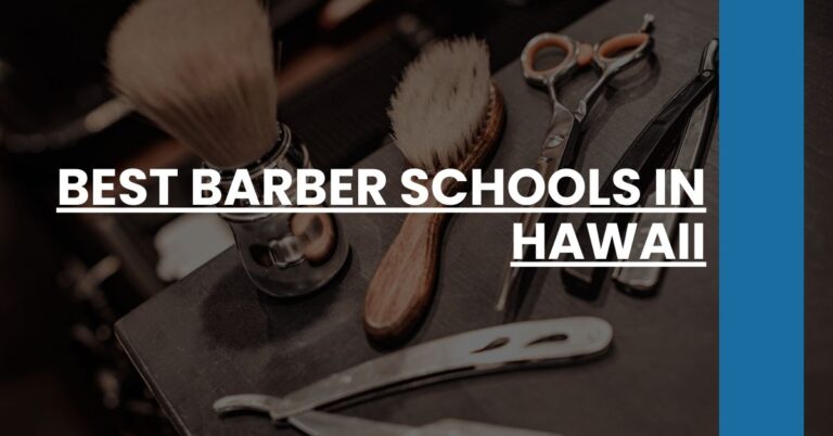 Best Barber Schools In Hawaii Feature Image