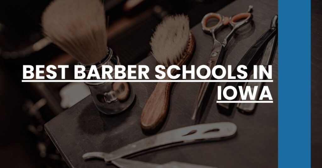 Best Barber Schools In Iowa Feature Image