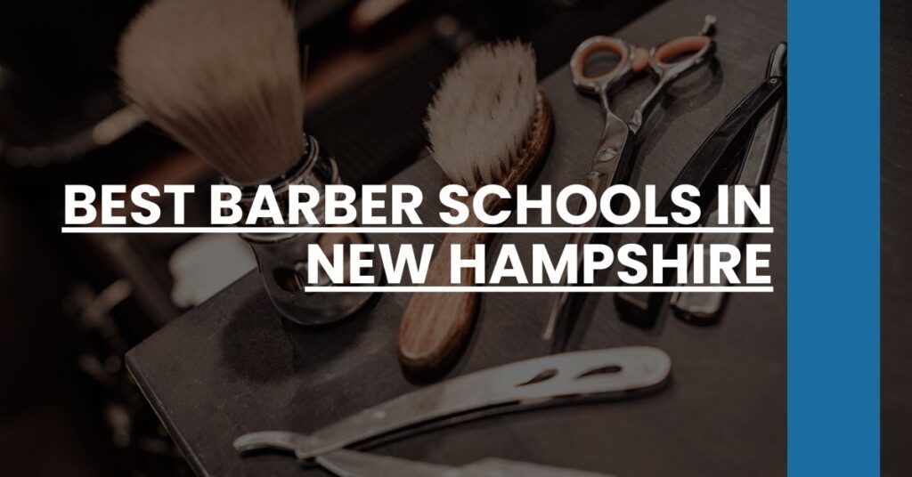 Best Barber Schools In New Hampshire Feature Image