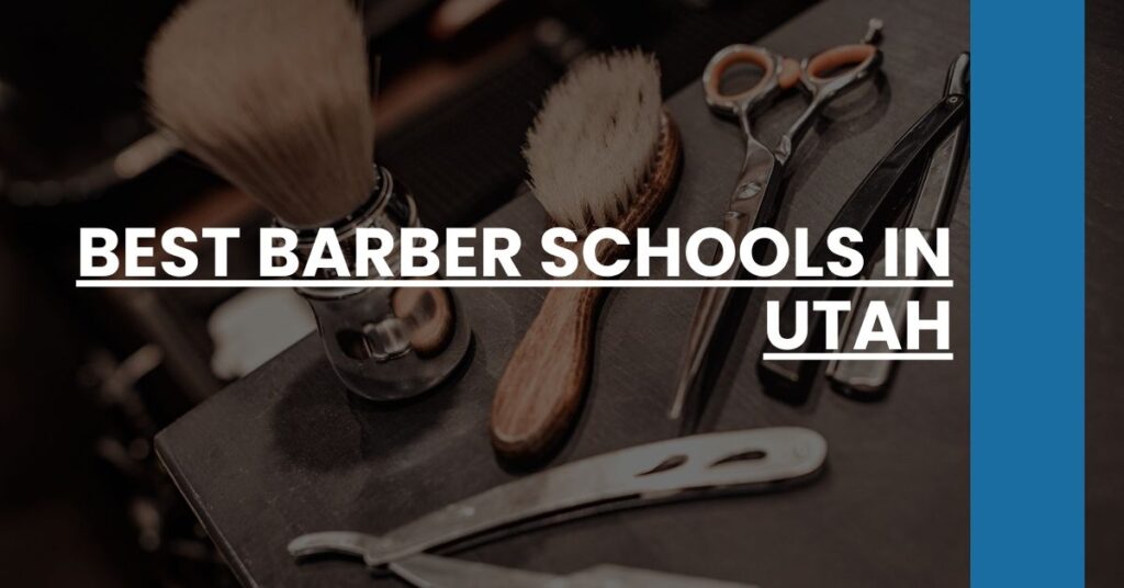 Best Barber Schools In Utah Feature Image